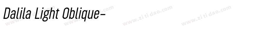 Dalila Light Oblique字体转换